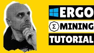 Step-by-Step ERGO Mining Tutorial Mining in Windows #crypto #ergo