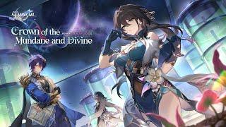 Version 1.6 Trailer - Crown of the Mundane and Divine  Honkai Star Rail