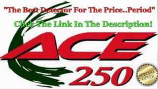 GARRETT ACE 250 METAL DETECTOR REVIEWS