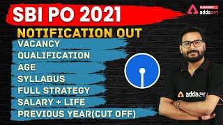 SBI PO 2021 Notification  SBI PO Vacancy Syllabus Salary Preparation  Full Detailed Information