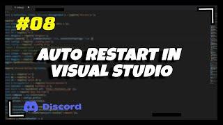 #8 Auto Restart Bot in Visual Studio Code  Discord.js