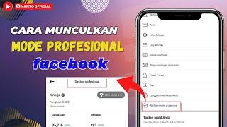 Cara Munculkan Mode Profesional Facebook  Cara Aktifkan Facebook Profesional