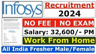 Infosys Recruitment 2024  Infosys Fresher Jobs 2024  Infosys Job Vacancy 2024  Salary ₹34000