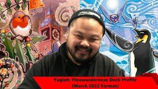 Yugioh Floowandereeze Deck Profile March 2022 Format