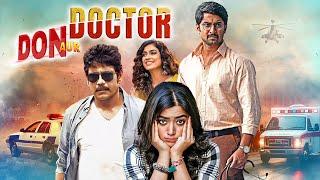 SOUTH BLOCKBUSTER 2024  Don Aur Doctor Full Hindi Movie 4K  Rashmika Mandanna & Nani  Nagarjuna