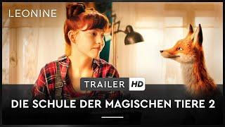 Die Schule der magischen Tiere 2 - Trailer 2 deutschgerman FSK 0