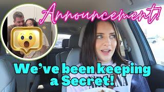 ANNOUNCEMENT *WEVE BEEN KEEPING A SECRET..*