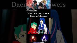 Eida Tells Code About Daemons Powers  #shorts #anime #boruto