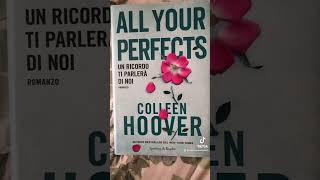 All your perfect un ricordo ti parlerà di noi    Collen Hoover