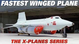 X-15 The Fastest Winged Plane EVER Mach 6.7 - Engineering Marvels the X-Planes Series