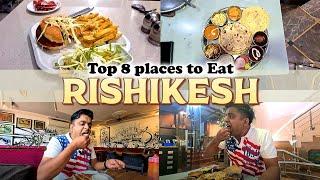 Top 8 food of Rishikesh  Rishikesh Food Guide with Best Dishes Timings and Cost and Location