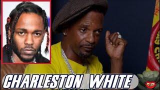 Charleston White GOES OFF on Kendrick Lamar concert He did NOT bring ppl together.. he used them