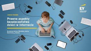 Prawne aspekty bezpieczeństwa dzieci w Internecie