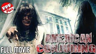AMERICAN CONJURING  Full PARANORMAL Movie