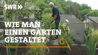 Wie man einen Garten gestaltet  SWR Handwerkskunst