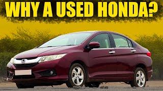 Why Honda is a GOLD MINE For Indian used car buyers?