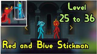 Red and Blue stickman level 25 to 36 solution walkthrough