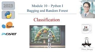 Module 10- Python 2 Master Bagging & Random Forest CLASSIFICATION in Python with Sklearn & PyCaret