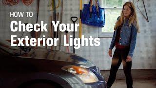How to Check Your Exterior Lights