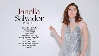 The Best of Janella Salvador  Non-Stop Playlist