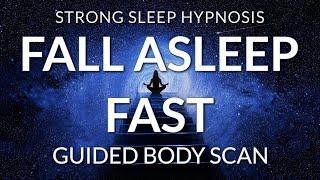 Sleep Meditation Guided Body Scan Progressive Relaxation Hypnosis to Fall Asleep Fast Very Strong