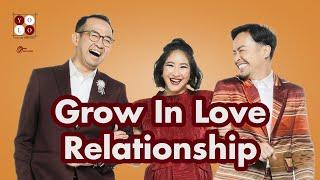GROW IN LOVE RELATIONSHIP  #YOLOPodcastID