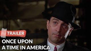 Once Upon a Time in America 1984 Trailer  Robert De Niro