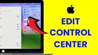 How to Edit Control Center On Mac? Customize Control Panel in macOS MacBook Pro & Air
