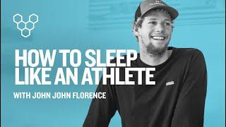 Ways To Improve Your Sleep With John John Florence