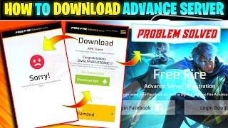 ADVANCE SERVER DOWNLOAD PROBLEM SOLVED  HOW TO DOWNLOAD FREE FIRE ADVANCE SERVER OB45
