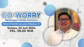 GO-WORRY 23 JULI 2024