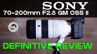 Sony FE 70-200mm F2.8 GM OSS II Definitive Review  Lighter Faster Sharper