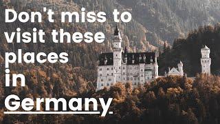 Gorgeous Germany  Dont forget to visit these in Germany #vacationgoals