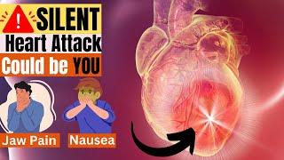 1 in 5 people have SILENT heart attack Could be YOU  Signs Symptoms What to do
