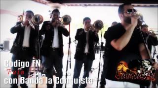 Futa - Codigo FN Ft. Banda La Coquista En Vivo