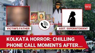 Shocking Kolkata Cover-Up Frantic Phone Calls From RG Kar To Doctors Parents Exposed I Watch