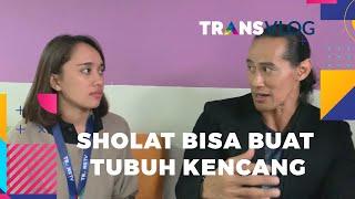 Grebek Brownis EPS. Ade Rai   Sholat Bisa Bikin Badan Kencang  TRANSVLOG