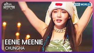 EENIE MEENIE - CHUNGHA Open Concert  EP.1475  KBS KOREA 240421