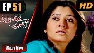 Love Life Aur Lahore - Episode 51  ATV