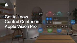 Get to know Control Center on Apple Vision Pro  Apple Support