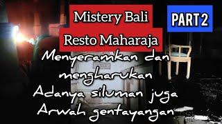 Misteri Bali Resto Maharaja part 2  bigo live misteri