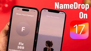 NameDrop on iOS 17 Setup and Share Contact Card on iPhone