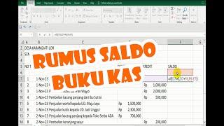 Membuat Rumus Saldo Buku Kas  Menggunakan Excel