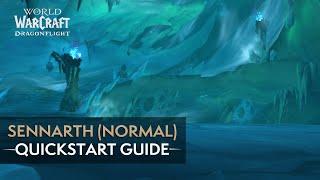 Sennarth the Cold Breath Normal Quickstart Guide