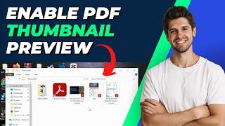 How To Enable PDF Thumbnail Preview In Windows 10