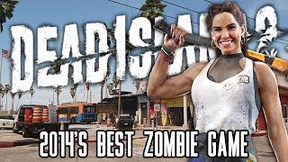 Dead Island 2 Is One Of The Zombie Games Of All Time