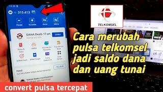 Cara tukar pulsa telkomsel jadi uang & saldo dana  convert pulsa telkomsel rate tinggi