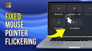 How to Fix the Flickering Mouse Pointer on Windows 11 EASY