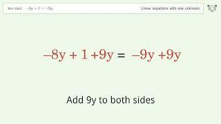 Linear equation with one unknown Solve -8y+1=-9y step-by-step solution