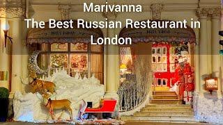 Marivanna - The Best Russian Restaurant in London